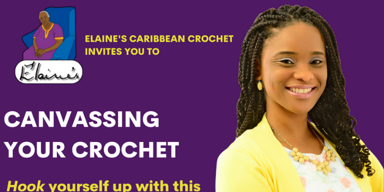 Caribbean Crochet - Canvassing Your Crochet Webinar banner (2)